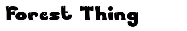 Forest Thing font preview